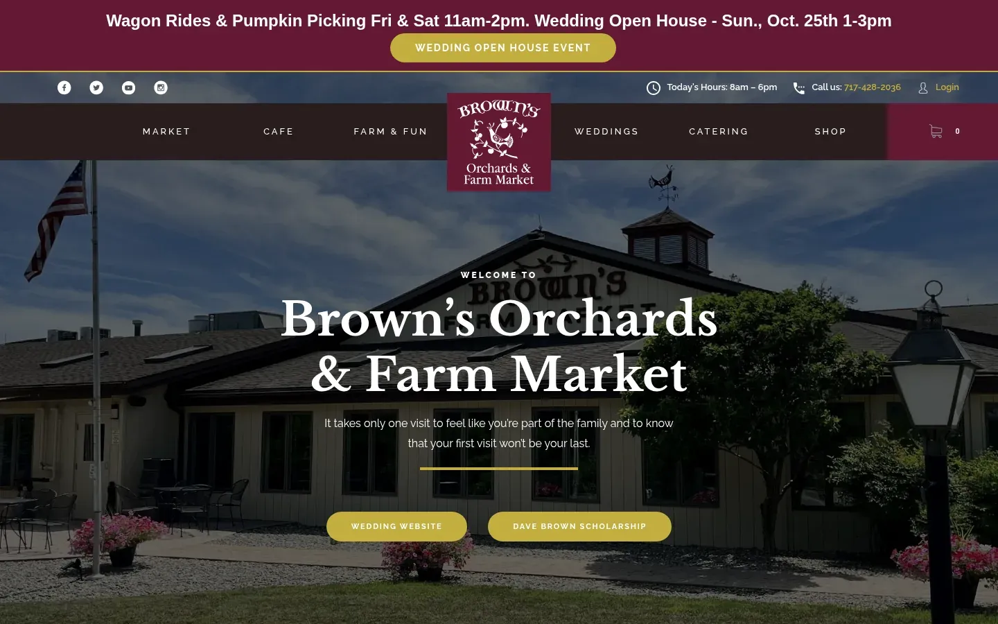 Brown's Orchards & Farm Market home page: a banner for wagon rides, pumpkin picking, and a wedding open house, a menu for market, cafe, farm and fun, weddings, catering, and shop, and "Welcome to Brown's Orchards & Farm Market" over a photo of the farm market building.