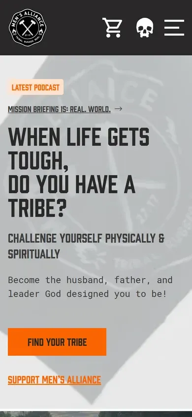 Men's Alliance on a phone: "When life gets tough, do you have a tribe?" over a Men's Alliance flag, with a Find Your Tribe button.