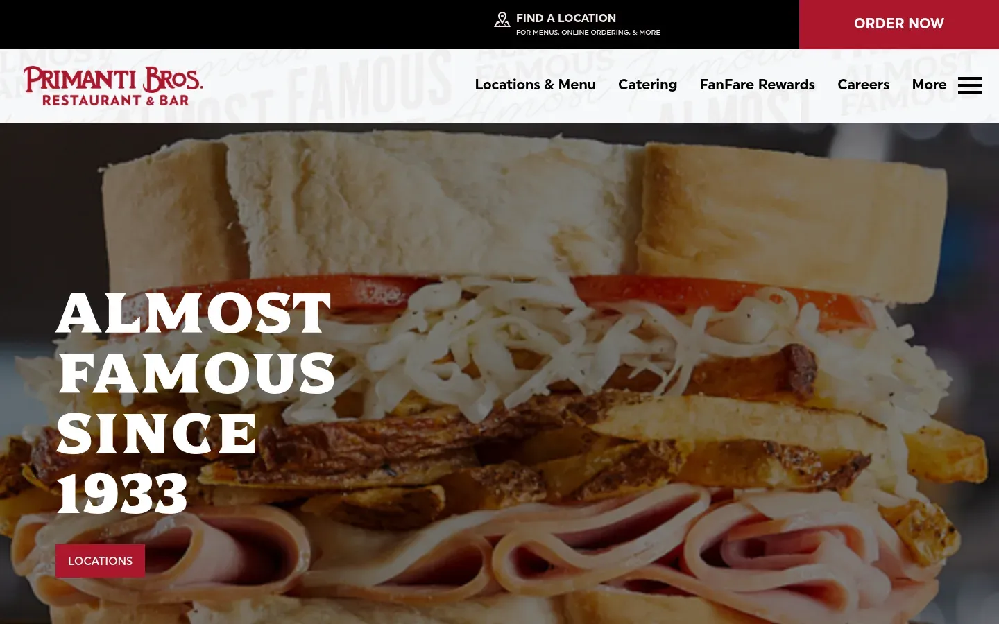 Primanti Bros. home page: "Almost famous since 1933" over a close-up of a sandwich stacked with ham, fries, coleslaw, and tomato, with a Locations button and an Order now link.
